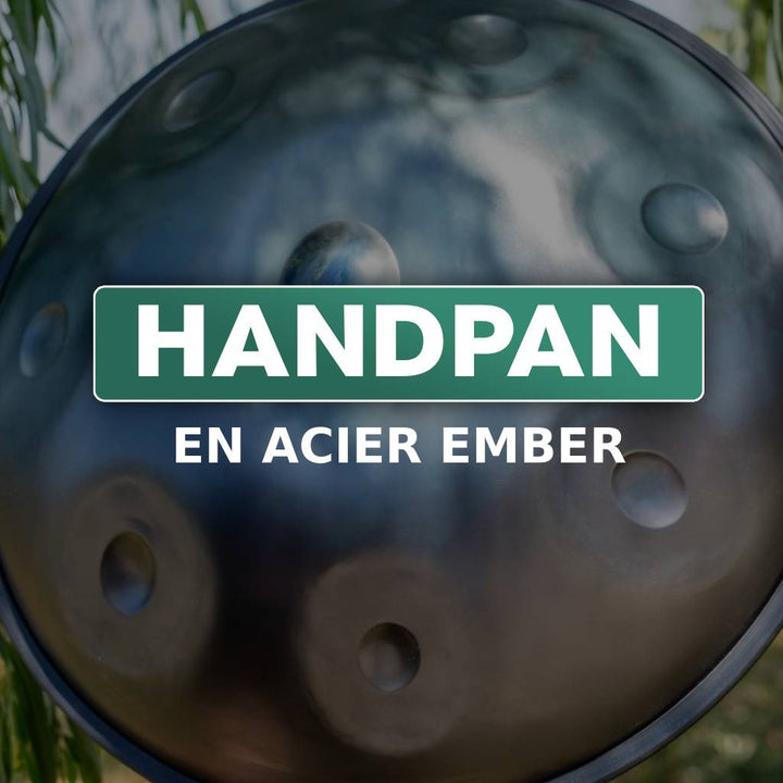 handpan en acier ember, handpan artisanal, hang drum, handpan origine